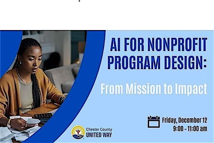 AI for Nonprofit Program Design: From Mission to Impact