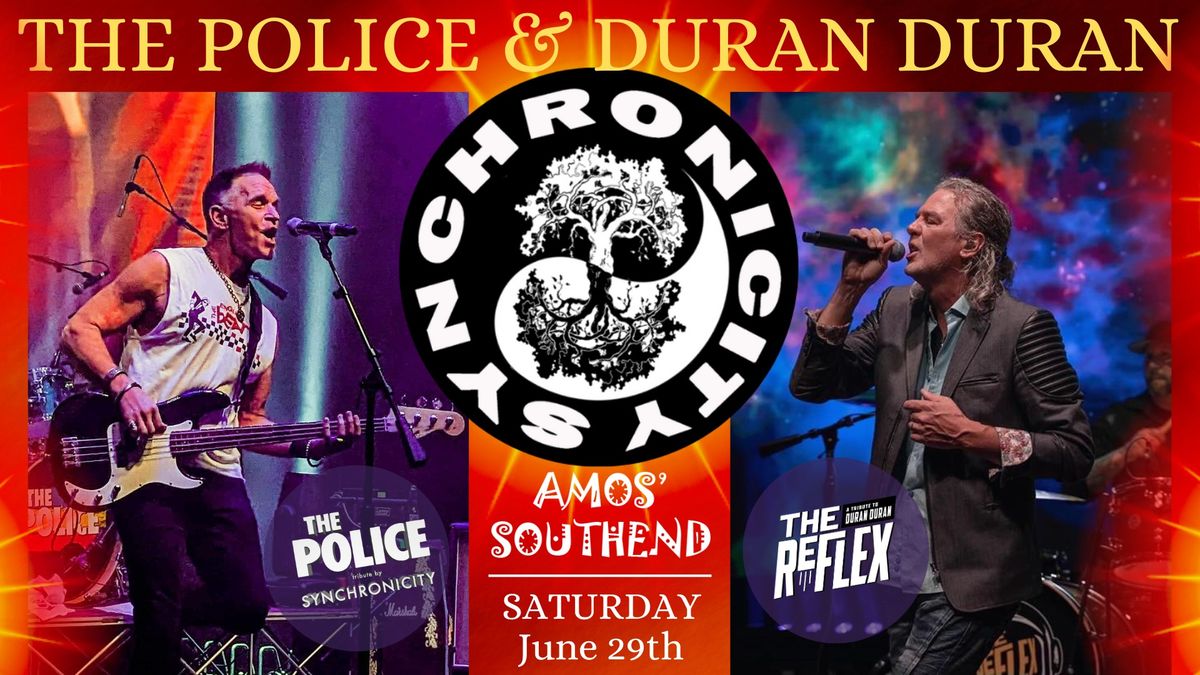 The Police and Duran Duran Live in Tribute for ONE NIGHT ONLY @ AMOS' SOUTHEND