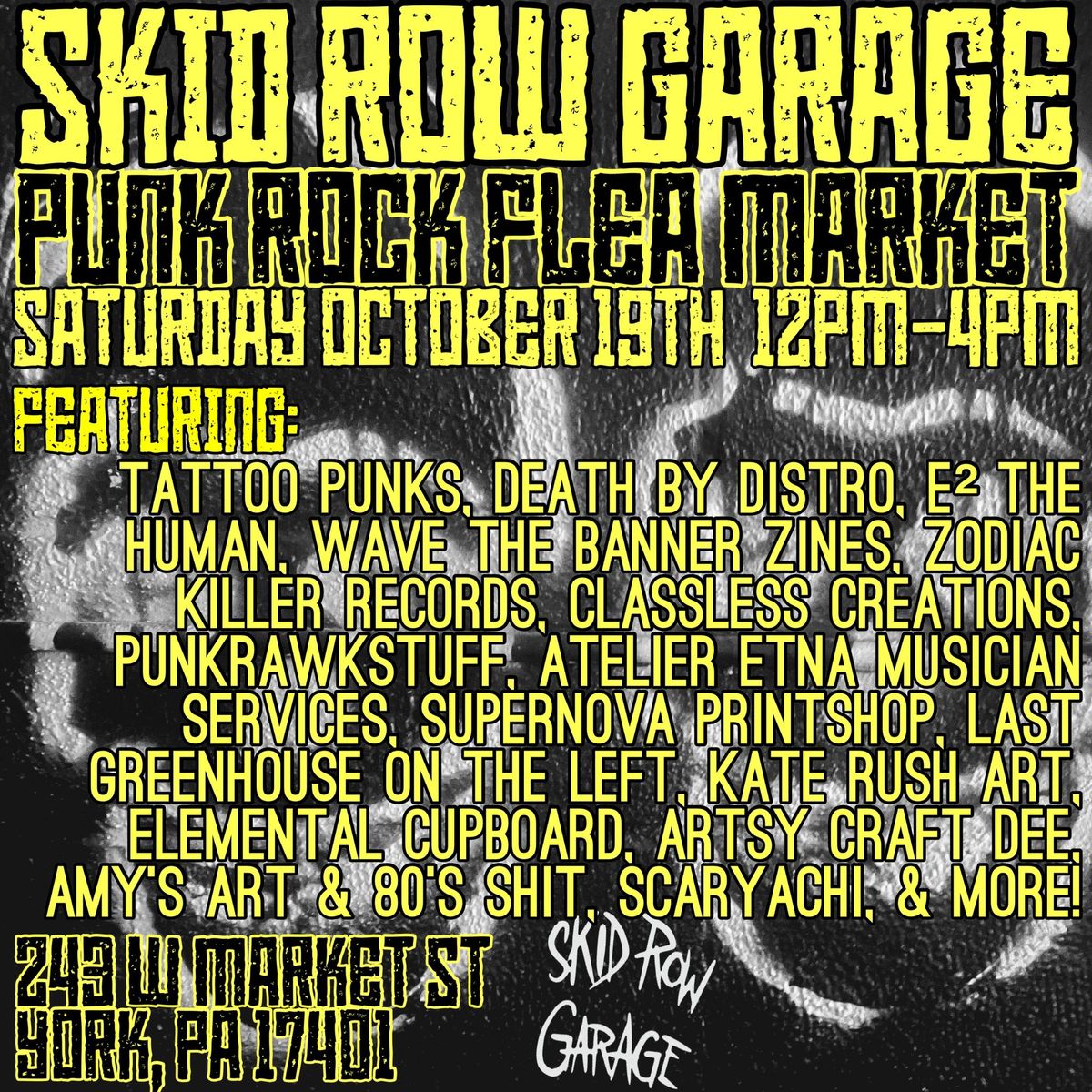 Skid Row Garage Punk Rock Flea Market