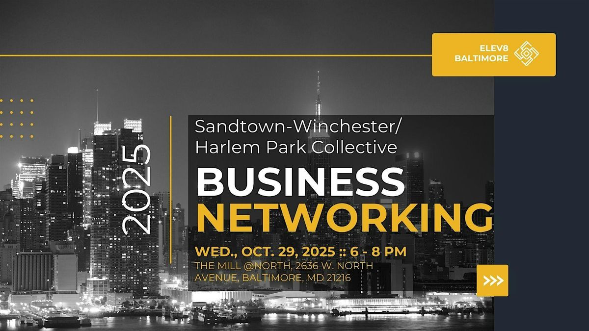 Business Owners Meeting \u2013 Sandtown-Winchester\/Harlem Park