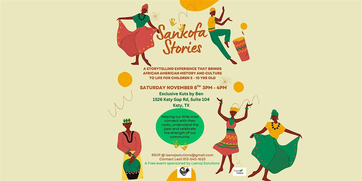 Sankofa Stories