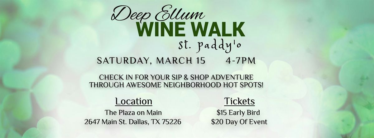 11th Annual St. Paddy'O Wine Walk