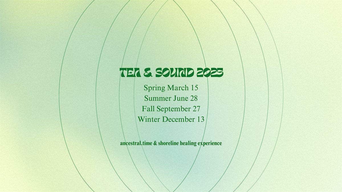 Seasonal Tea & Sound - Herbal Tea and Sound Bath