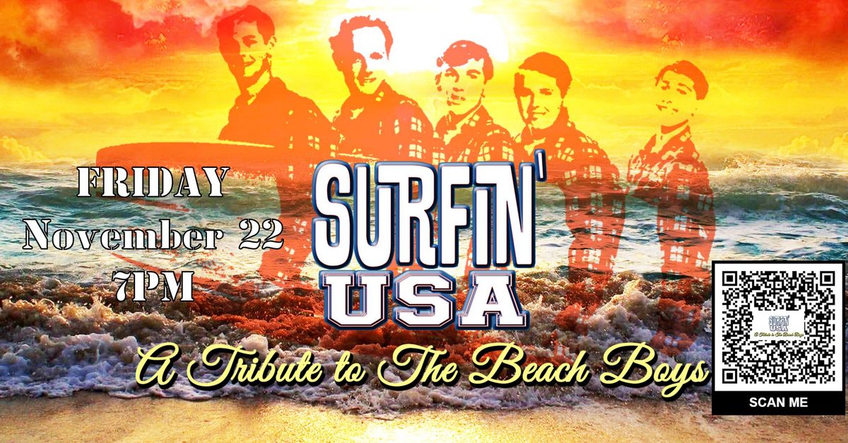 Aztec Shawnee Theater presents:  Surfin USA Beach Boys A Tribute to The Beach Boys