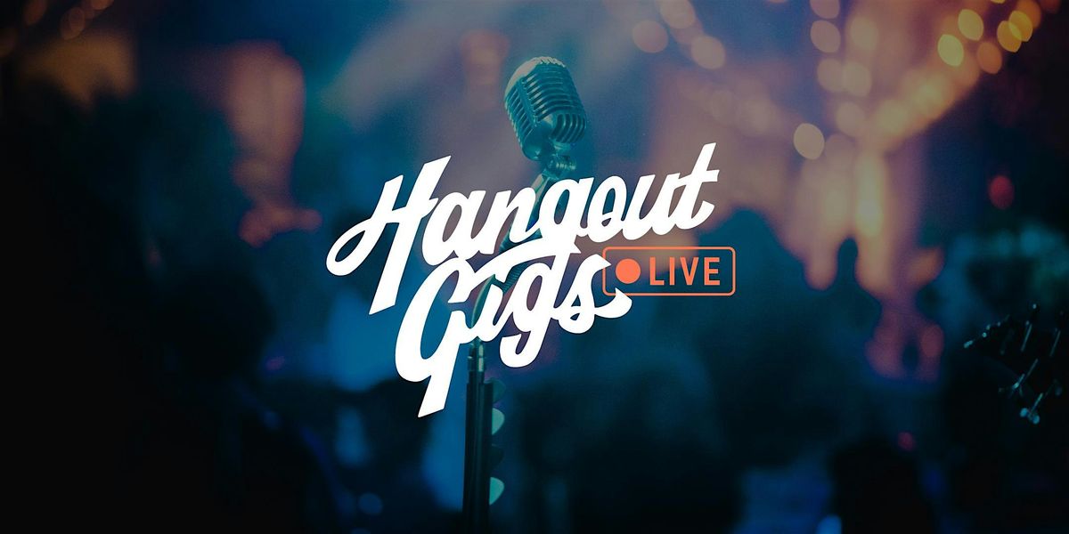 Hangout Gigs Live: with DJ Epik & Vinyl Honey