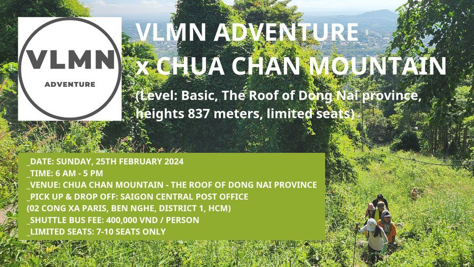 VLMN ADVENTURE x CHUA CHAN MOUNTAIN on Sunday 25th February 2024