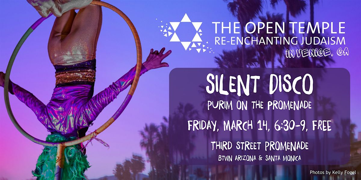 Silent Disco - Purim on the Promenade - Free