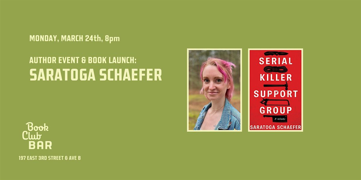 Author Event: Saratoga Schaefer's "Serial Killer Support Group"