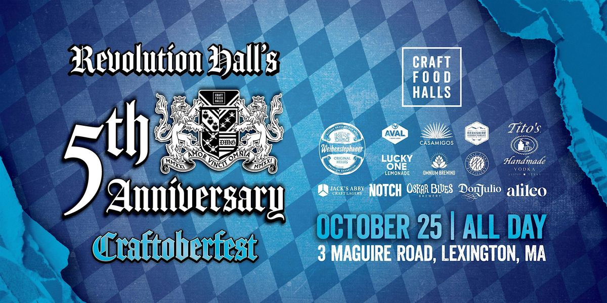 Revolution Hall's 5-Year Anniversary Celebration - Craftoberfest