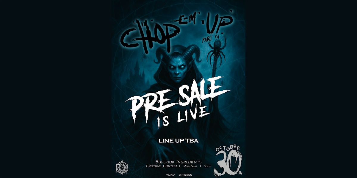 CHOP 'EM UP @ THE ROOF