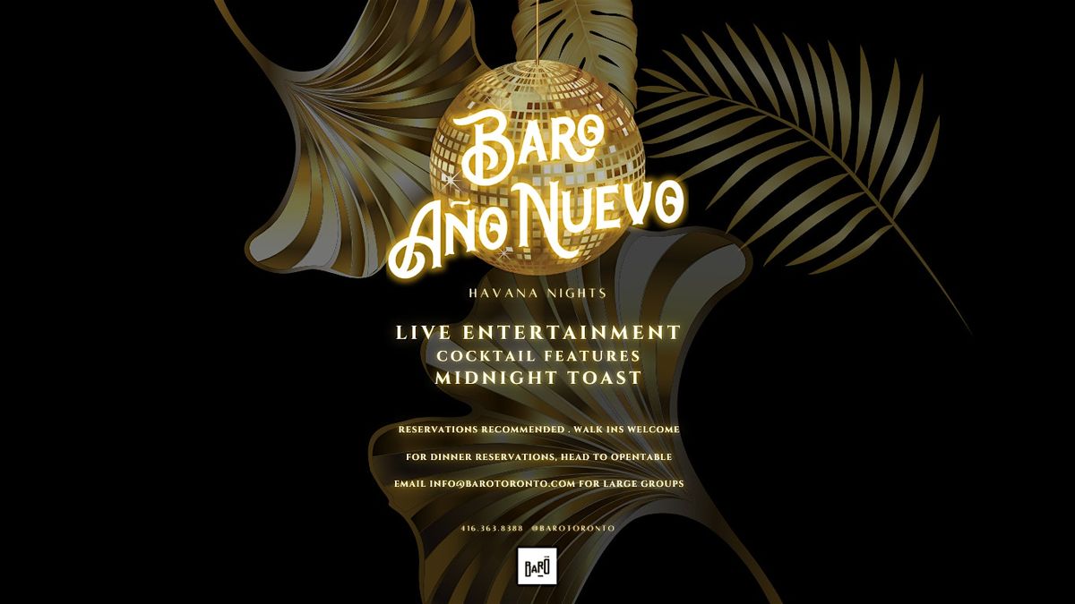 Havana Nights: Ring in 2025 at Baro!