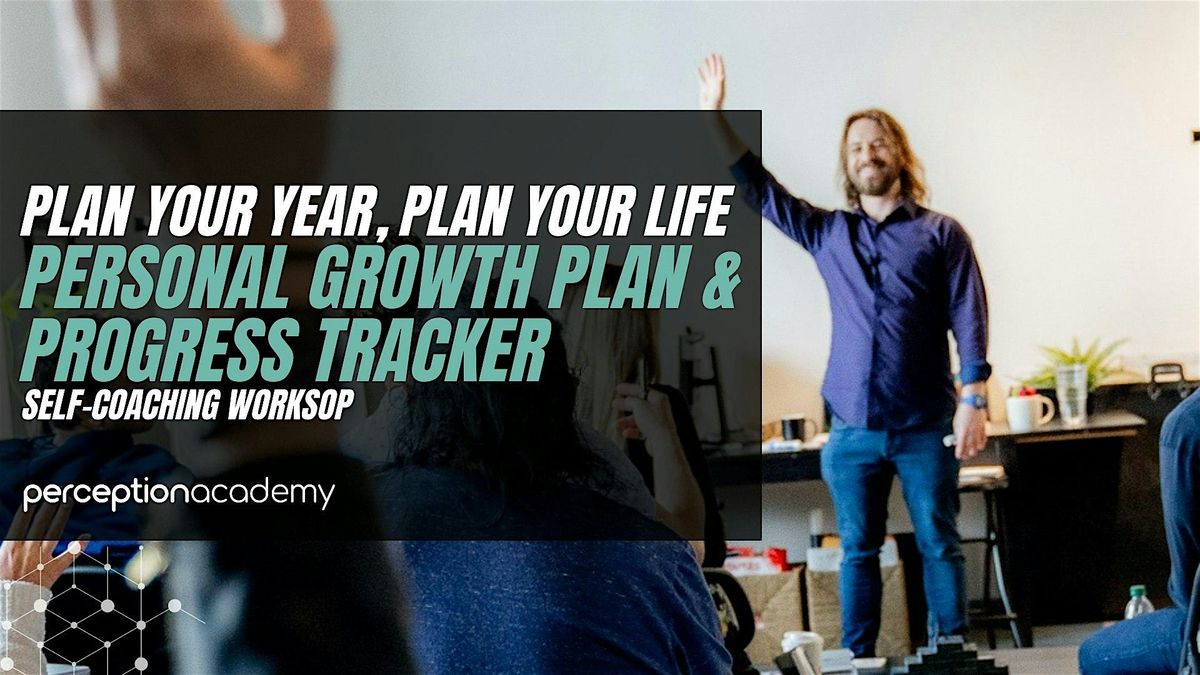 Plan Your Year, Plan Your Life | Self-Coaching Workshop
