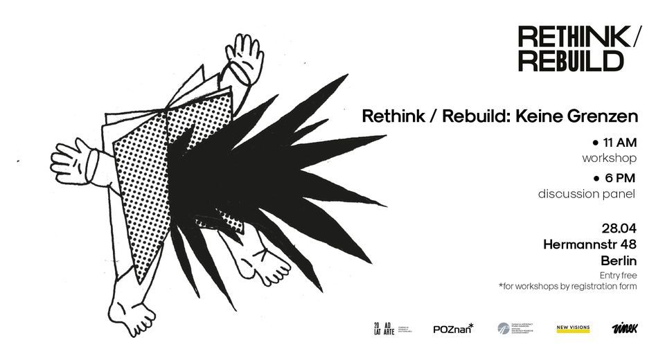 Rethink \/ Rebuild: Keine Grenzen | Zine workshop + discussion panel
