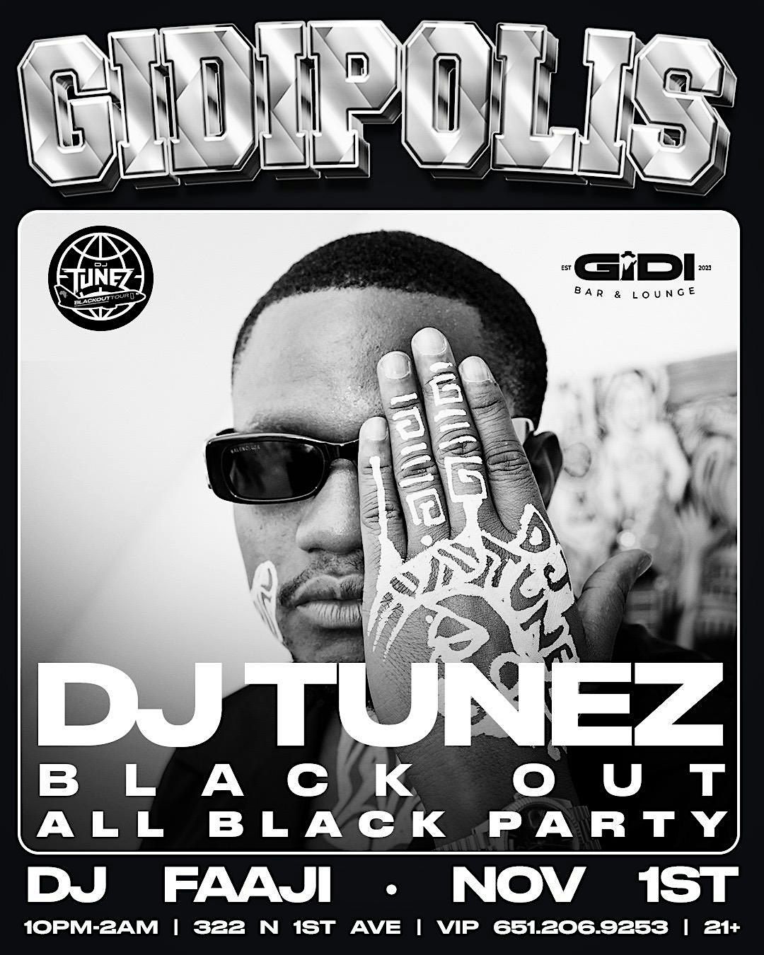 DJ TUNEZ BLACKOUT MINNESOTA GIDIPOLIS EDITION - All Black Everything