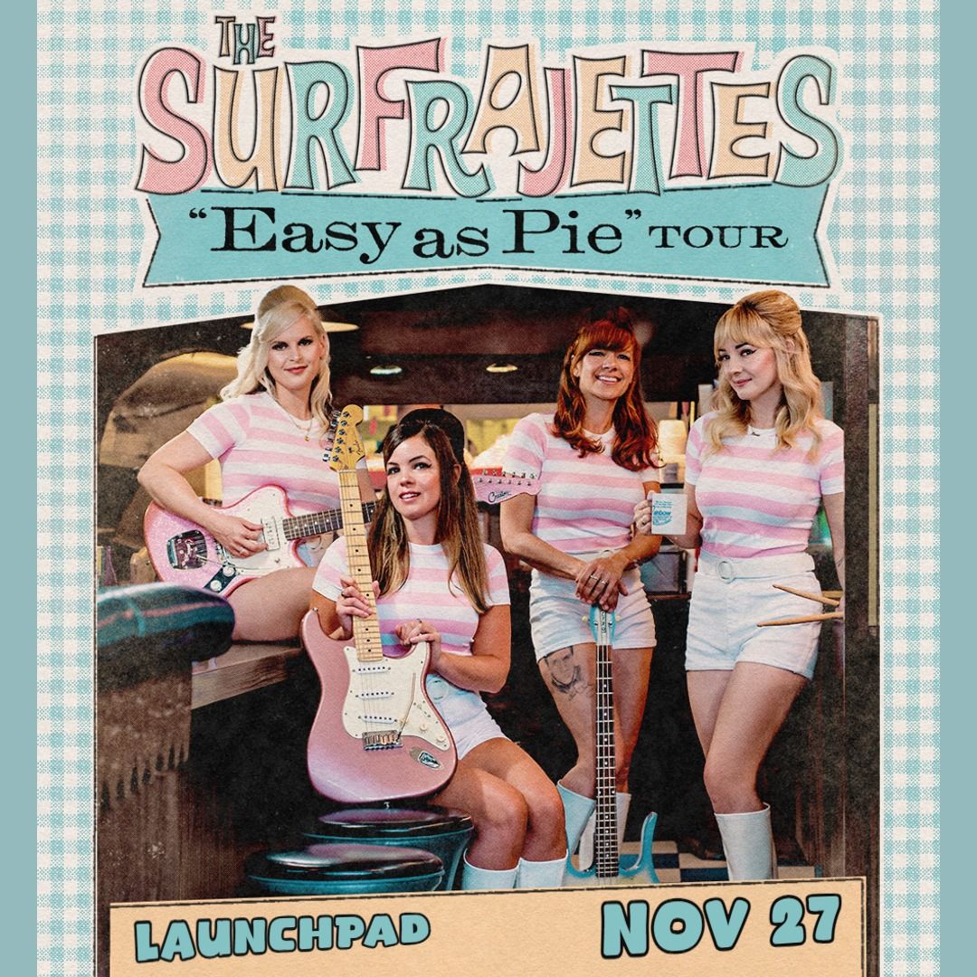 The Surfrajettes live at Launchpad W\/ SpitFireFly