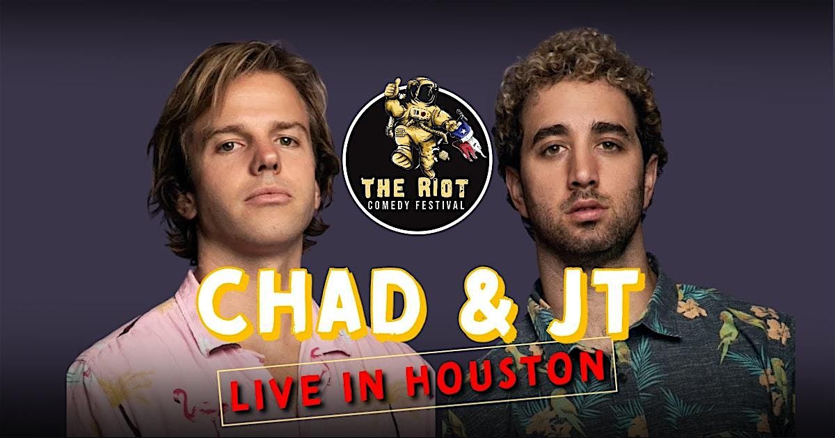 Chad & JT Headline Riot Comedy Festival in Houston TX