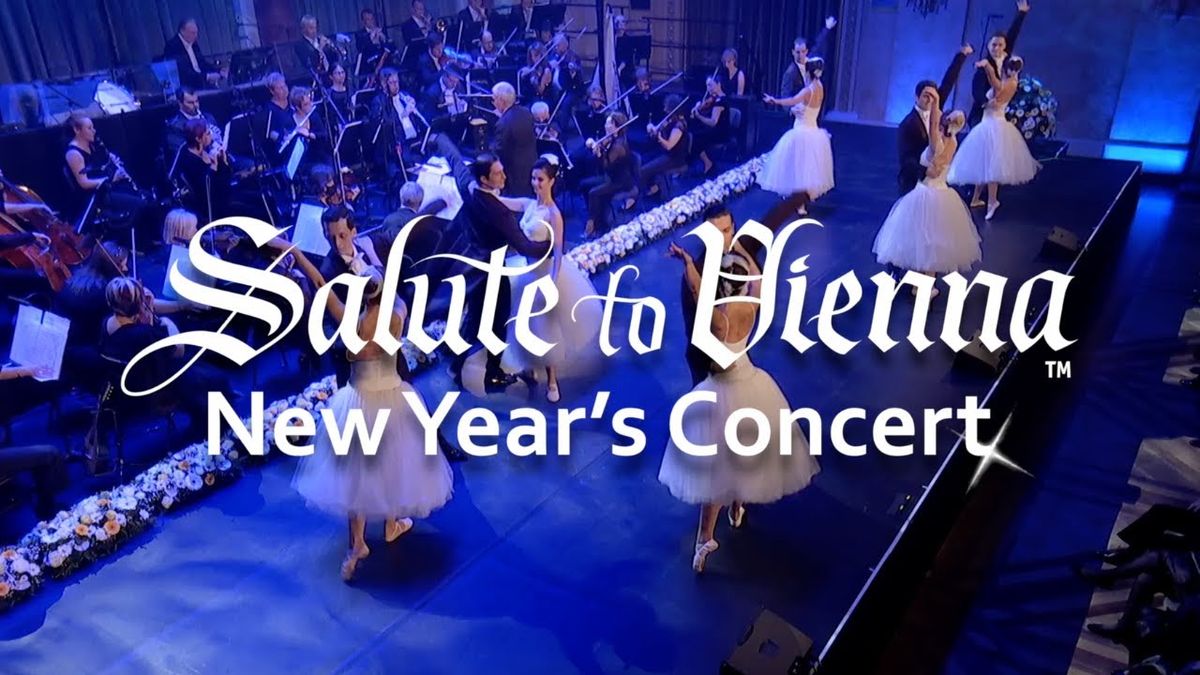 Salute To Vienna New Year's Concert