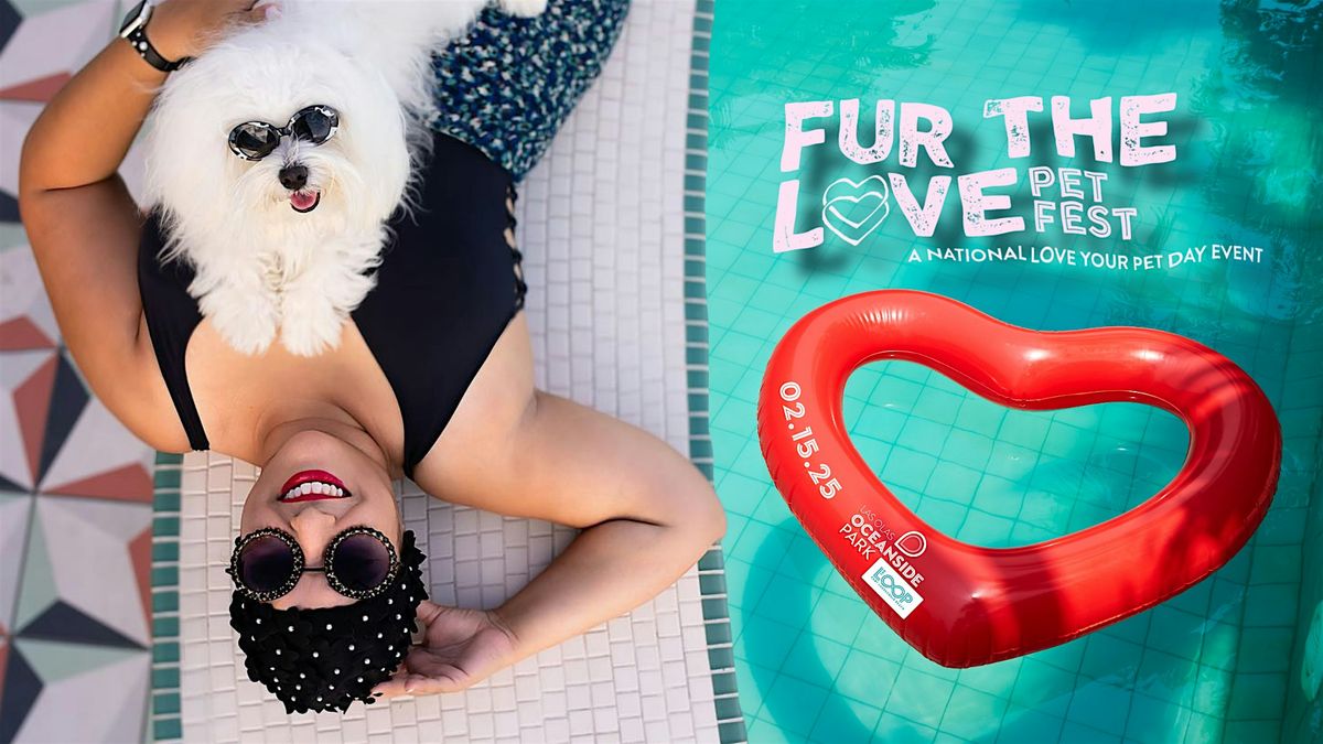 5th annual Fur The Love Pet Fest