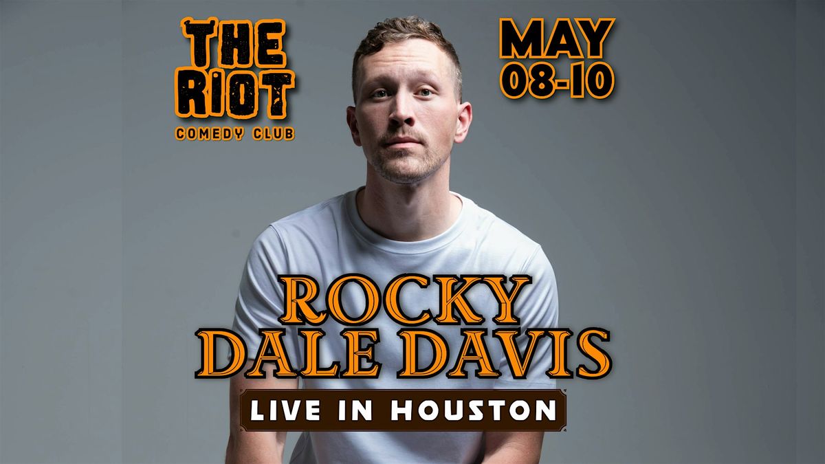 The Riot Comedy Club presents Rocky Dale Davis