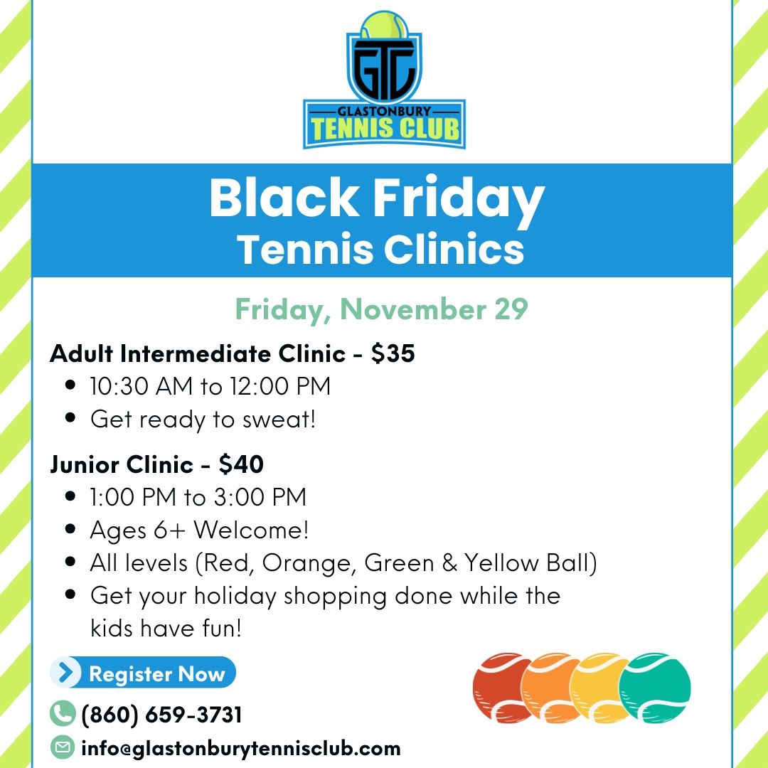 Black Friday Tennis Clinics