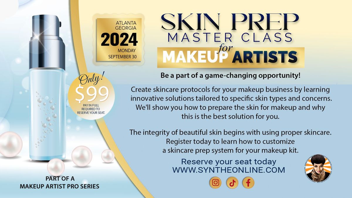 SKIN PREP PRO MASTER CLASS FOR MAKEUP ARTISTS