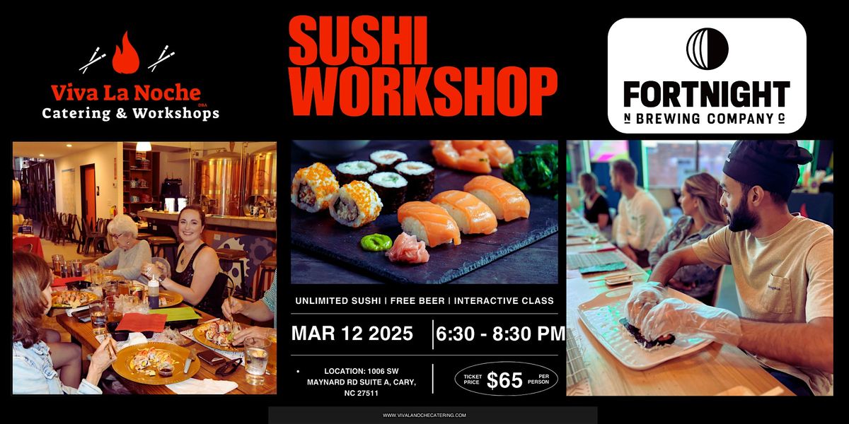 Sushi Workshop Fortnight Brewing Company