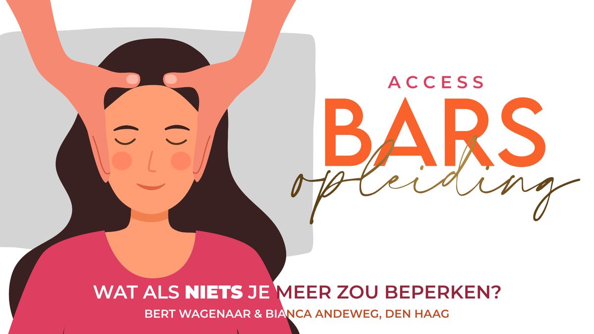 Access Bars Opleiding | Den Haag eo