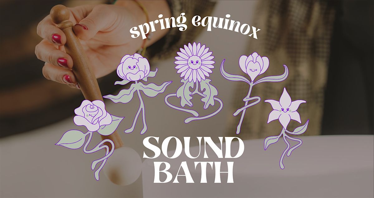 Spring Equinox Sound Bath