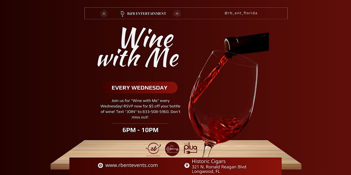 Wine with Me Wednesday