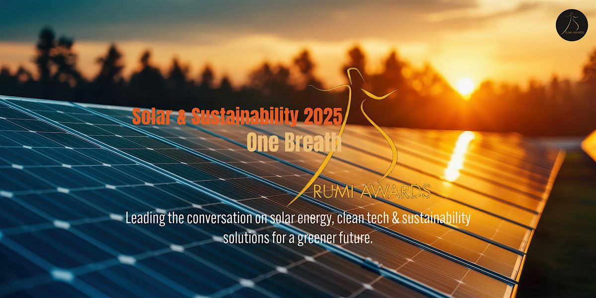 Rumi Solar & Sustainability 2025: Leading the Green Energy Revolution