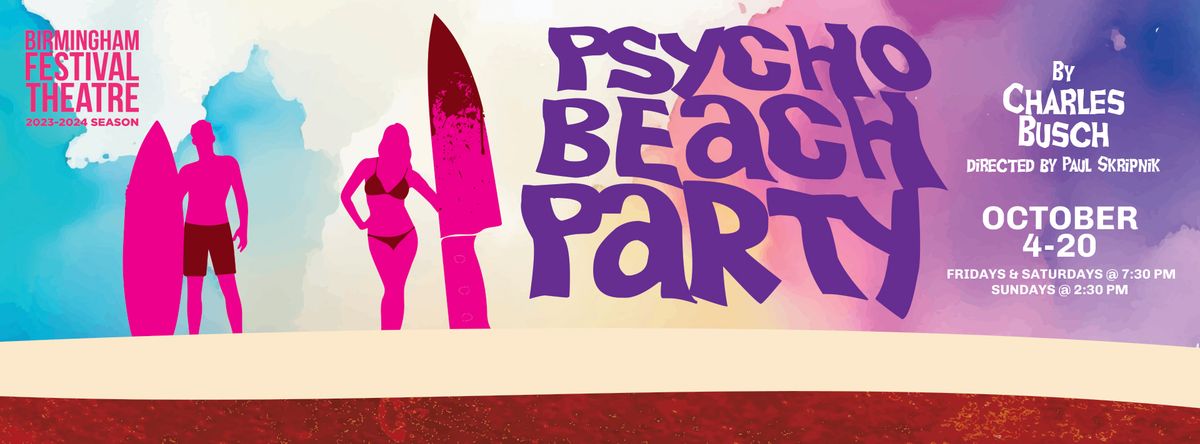 Psycho Beach Party by Charles Bush