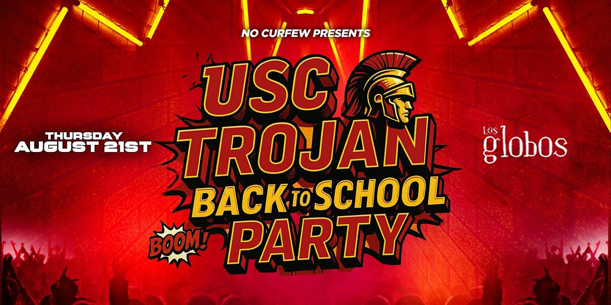 NO CURFEW "USC BACK TO SCHOOL PARTY" @ LOS GLOBOS \/\/ HIPHOP & REGGAETON