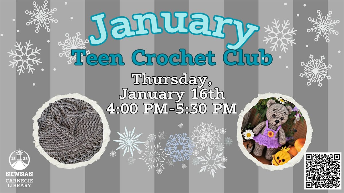 January Teen Crochet Club