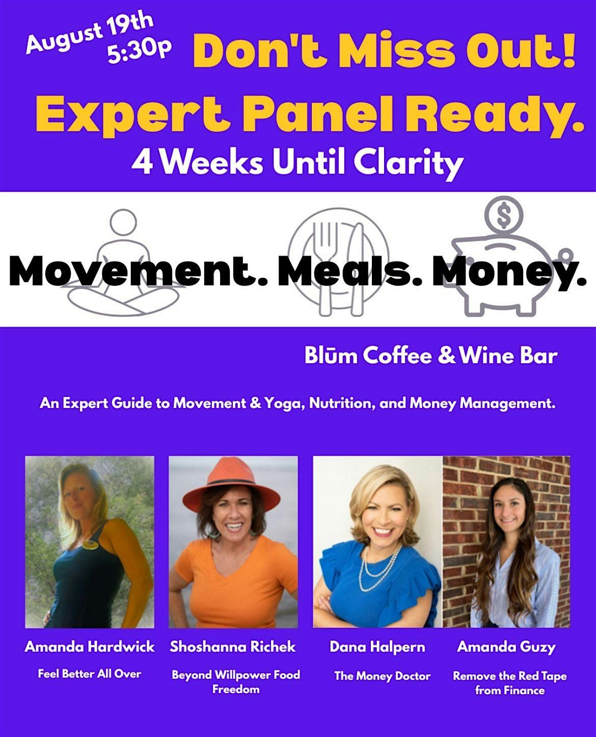 Movement, Meals, and Money