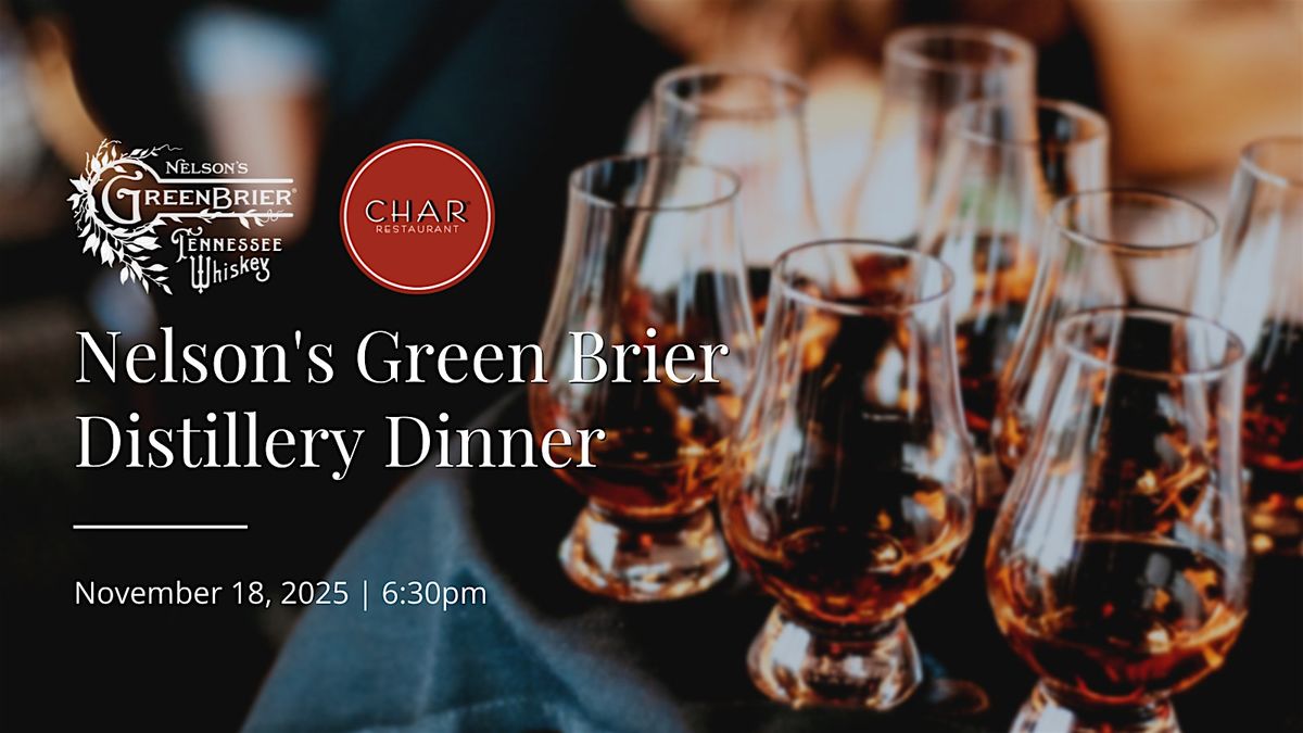 Nelson's Green Brier Whiskey Pairing Dinner at Char Nashville