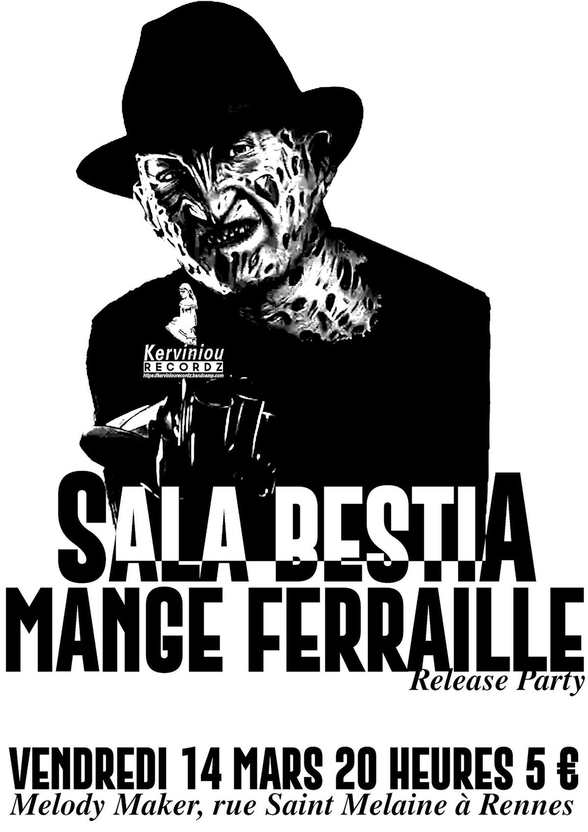 Mange Ferraille + Sala Bestia