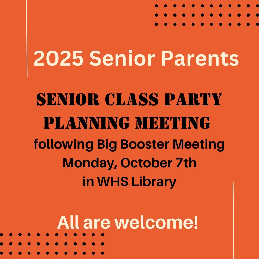 2025 Senior Class Party Planning Meeting