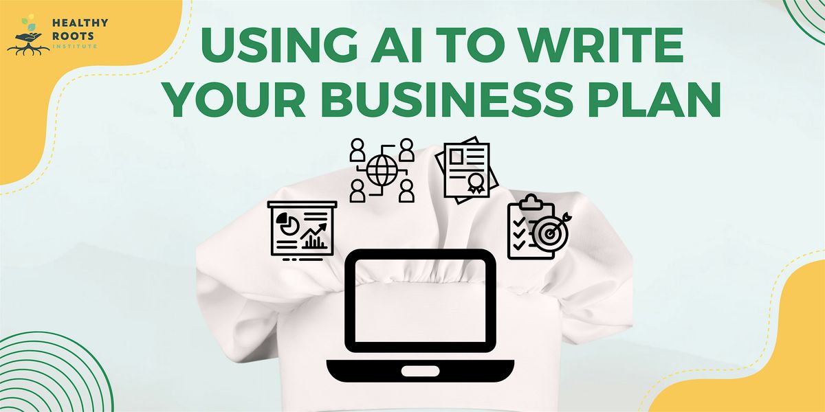 Using AI to Write Your Business Plan