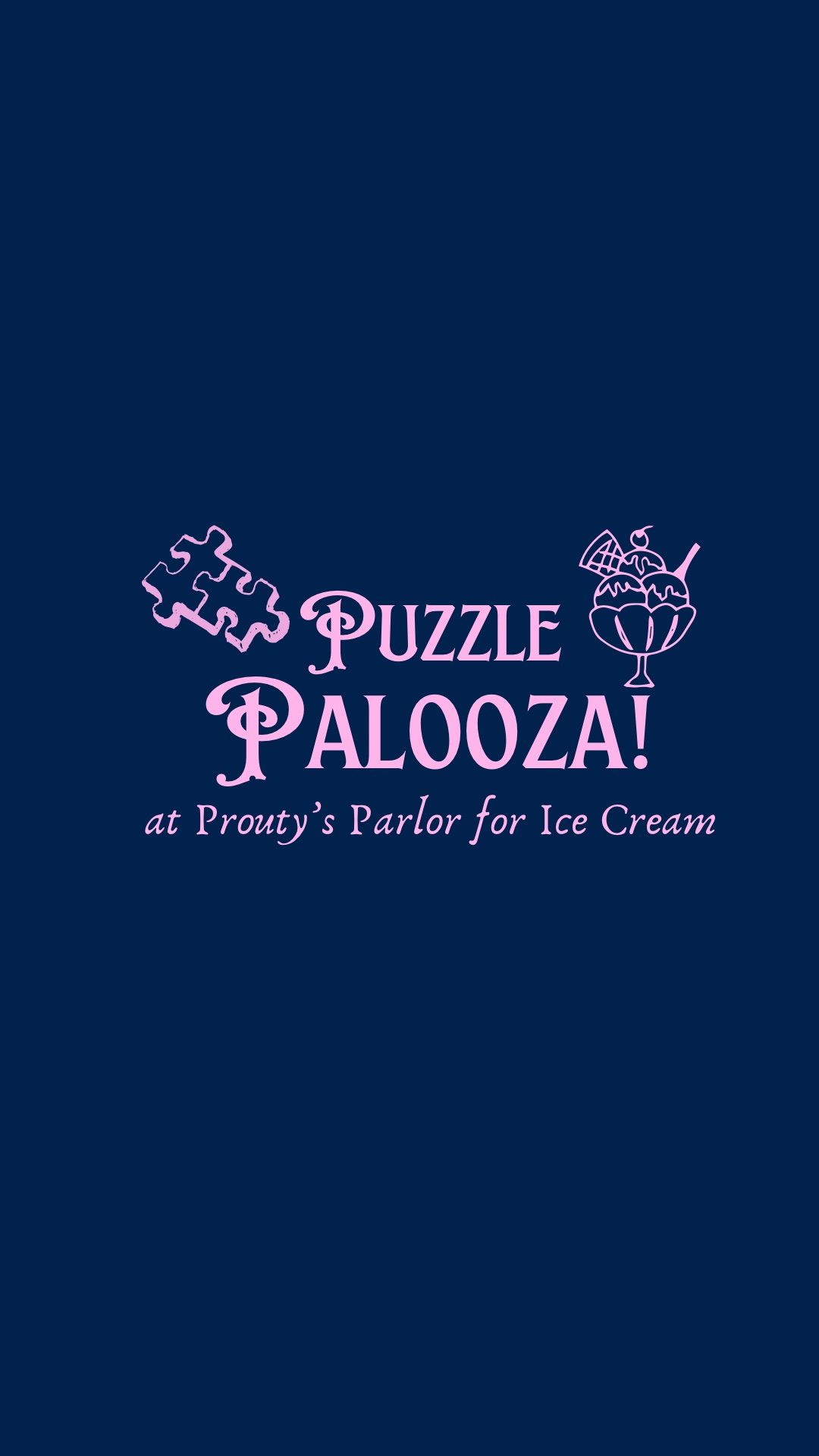 Puzzle Palooza at the Parlor FEBRUARY