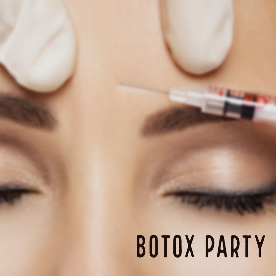 Botox Party