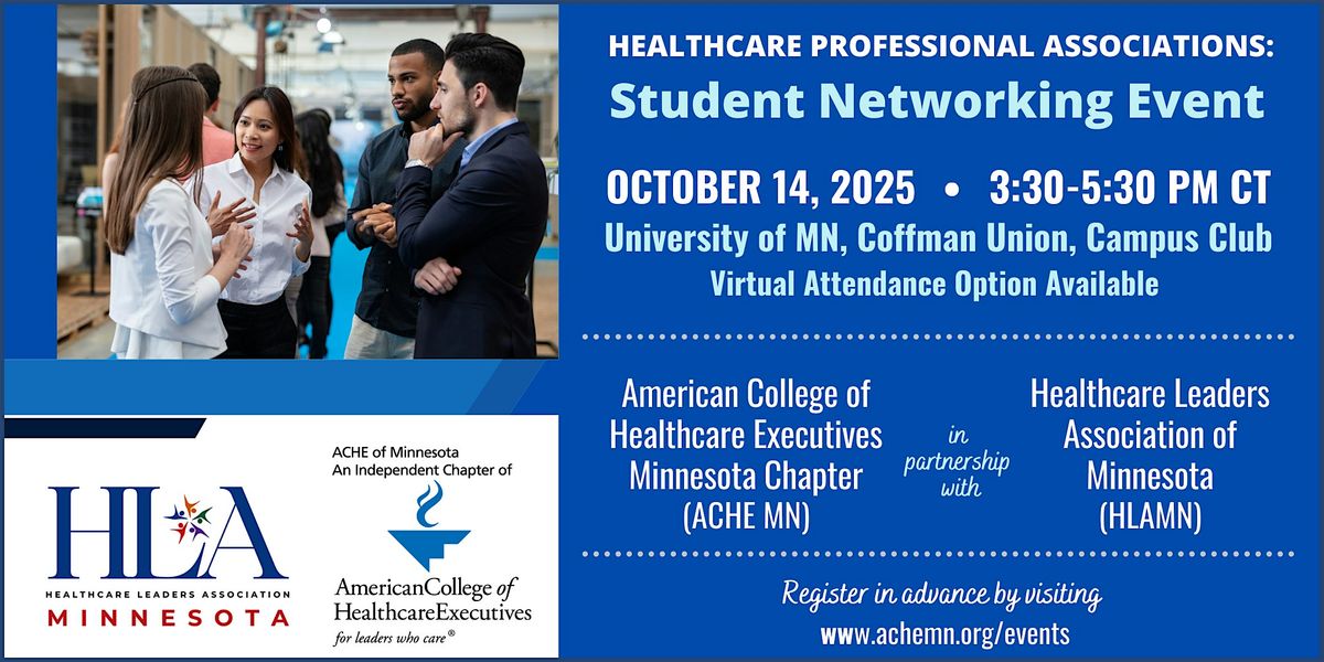 ACHE MN and HLAMN Student Networking Event