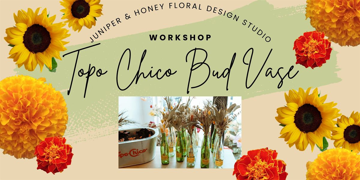 BYO Topo Chico Bud Vase