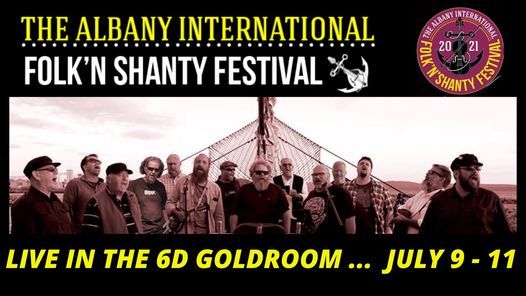 THE ALBANY INTERNATIONAL FOLK'N SHANTY FESTIVAL