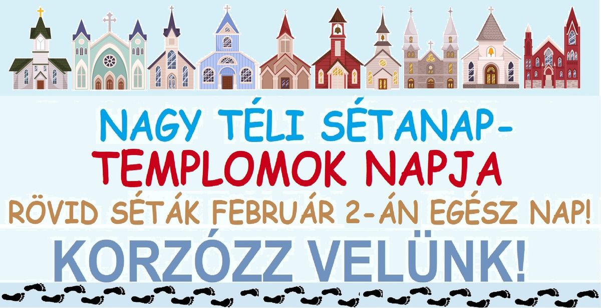 NAGY T\u00c9LI S\u00c9TANAP - TEMPLOMOK NAPJA