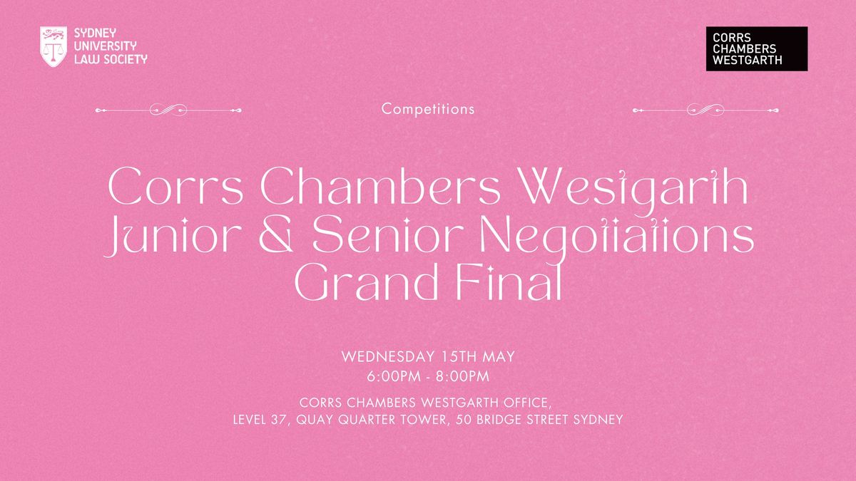 Corrs Chambers Westgarth Junior & Senior Negotiations Grand Final