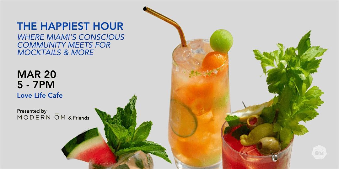 The Happiest Hour: Mocktails & More