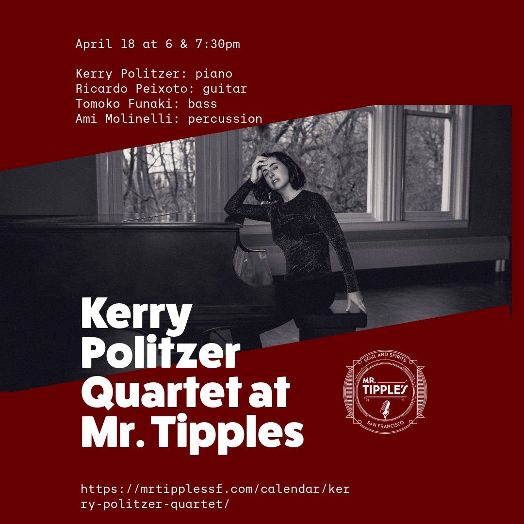 Kerry Politzer Quartet at Mr. Tipples Jazz Club