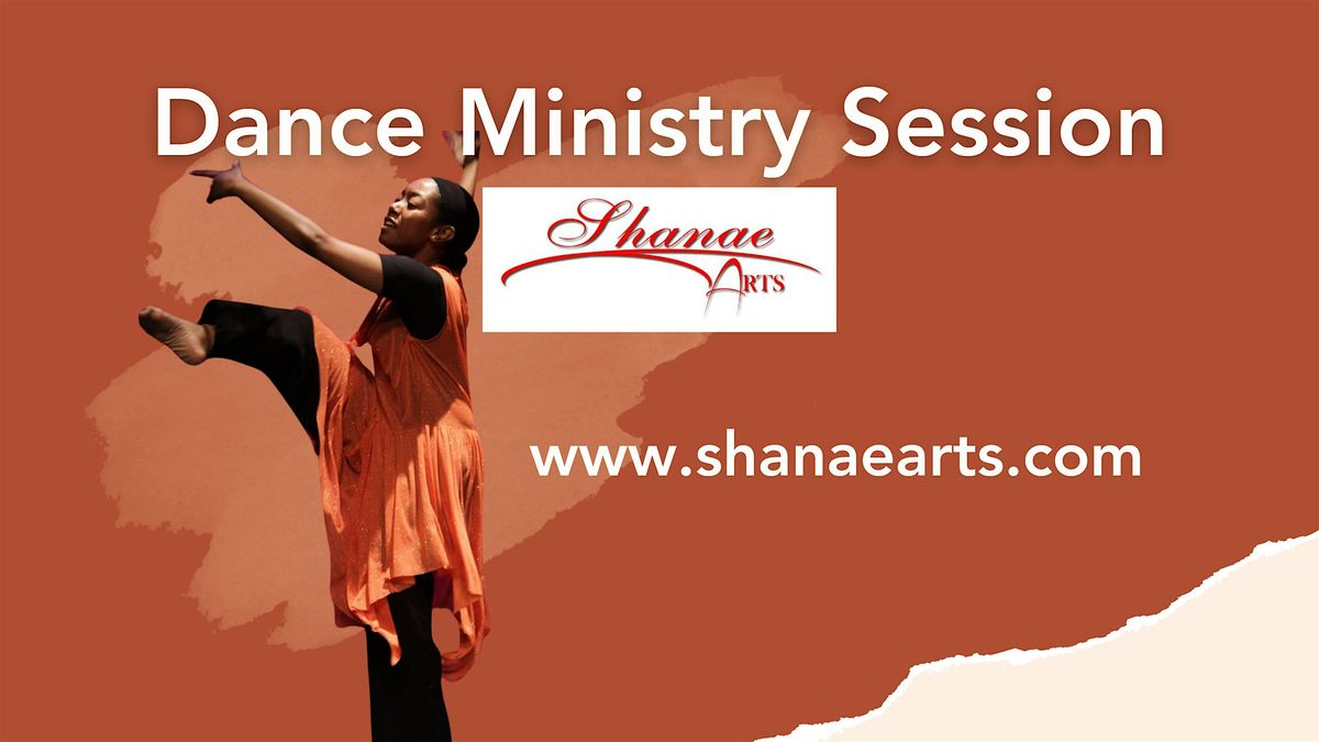 Dance Ministry Session