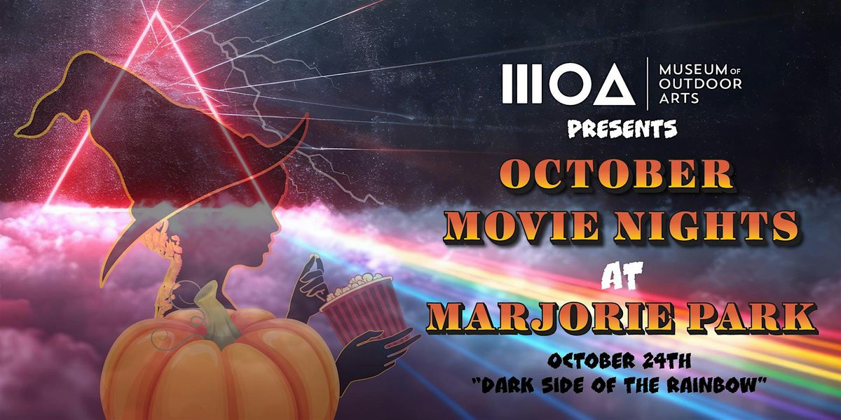 Marjorie Park Movie Nights: Dark Side of the Moon 10\/24