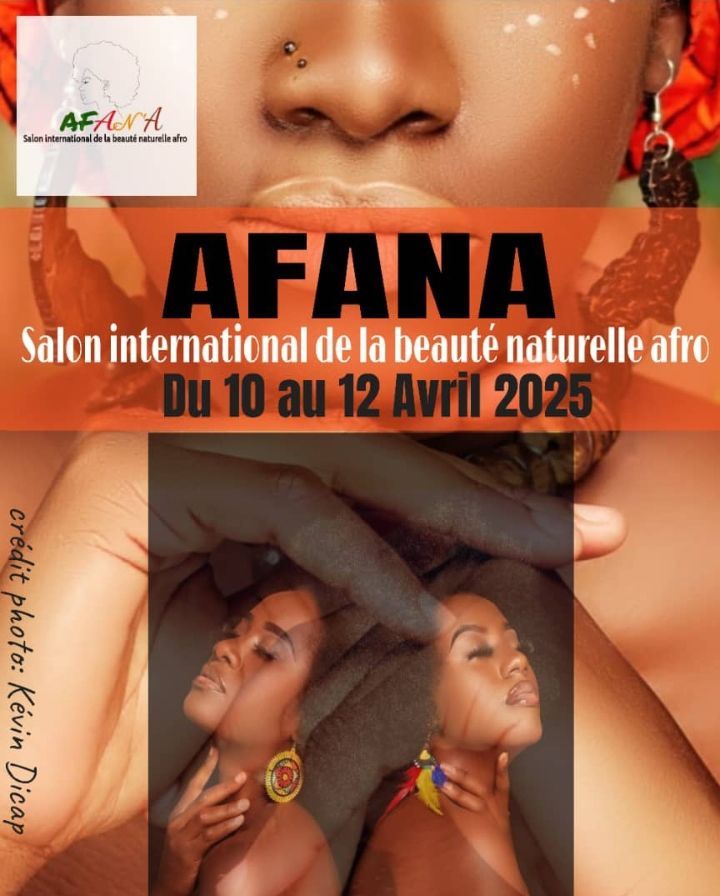 AFAN'A salon international de la beaut\u00e9 naturelle afro. 